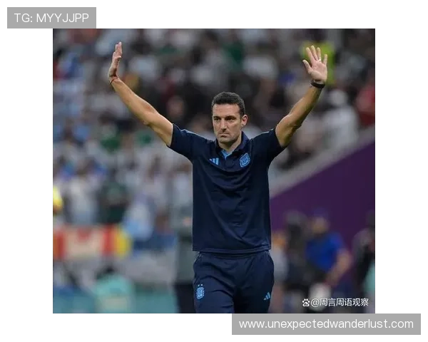 斯卡洛尼执教下阿根廷防守效率持续提升