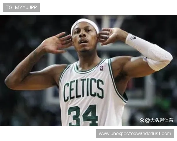 保罗·皮尔斯关键时刻单打提升效率显著 拉开与队友得分差距